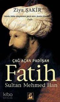 Çağ Açan Padişah Fatih Sultan Mehmed Han; Bütün İslam Dünyasının Gaza 