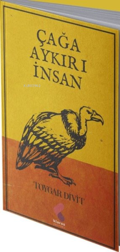Çağa Aykırı İnsan - Kitapiks.com
