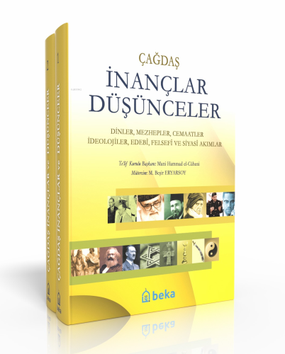 Çağdaş İnançlar Düşünceler - (2 Cilt Takım) - Dinler, Mezhepler, Cemaatler, İdeolojiler, Edebi, Felsefi ve Siyasi Akımlar