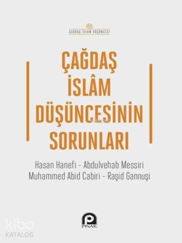 Çağdaş İslam Düşüncesinin Sorunları