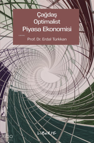 Çağdaş Optimalist Piyasa Ekonomisi