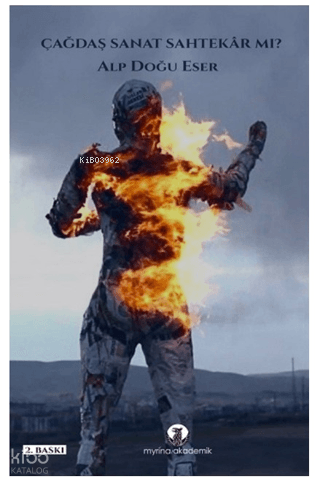 Çağdaş Sanat Sahtekar mı?