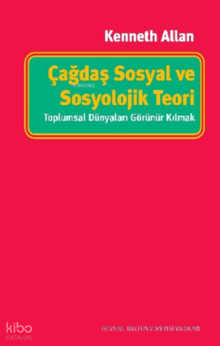 Çağdaş Sosyal ve Sosyolojik Teori