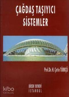 Çağdaş Taşıyıcı Sistemler