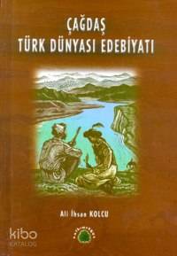Çağdaş Türk Dünyası Edebiyatı 1