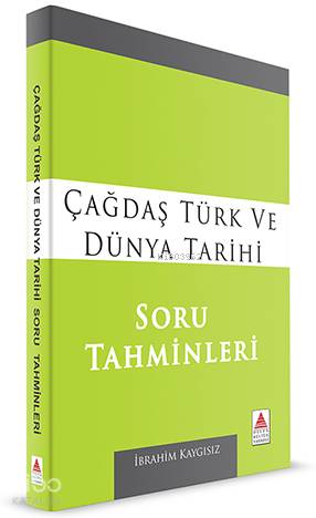 Çağdaş Türk ve Dünya Tarihi Soru Tahminleri
