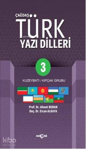 Çağdaş Türk Yazı Dilleri 3; Kuzeybatı - Kıpçak Grubu