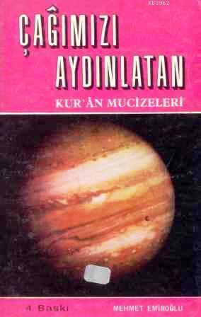Çağımızı Aydınlatan Kur'an Mucizeleri