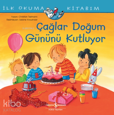 Çağlar Doğum Gününü Kutluyor;İlk Okuma Kitabım