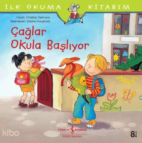 Çağlar Okula Başlıyor; İlk Okuma Kitabım