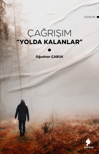 Çağrışım;“Yolda Kalanlar” - Kitapiks.com