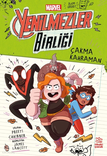 Çakma Kahraman;Marvel Yenilmezler Birliği 2