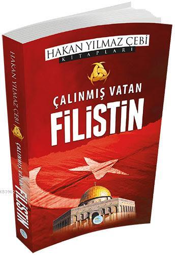 Çalınmış Vatan Filistin - Kitapiks.com