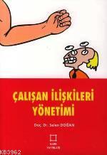 Çalışan İlişkileri Yönetimi - Kitapiks.com