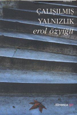 Çalışılmış Yalnızlık