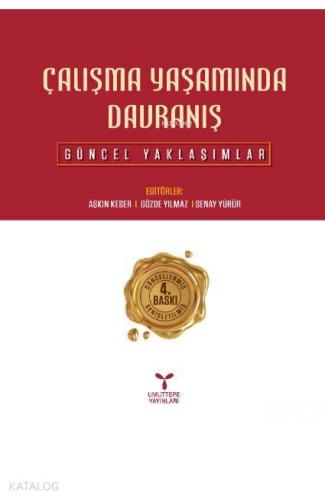 Çalışma Yaşamında Davranış