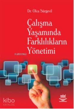 Çalışma Yaşamında Farklılıkların Yönetimi