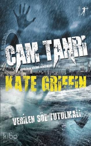 Cam Tanrı - Büyülüler Kulübü İkinci Kitap; Verilen Söz Tutulmalı - Kit