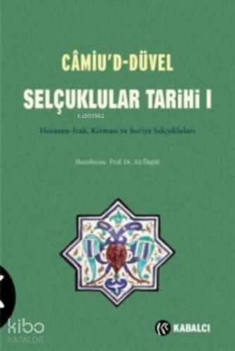 Camiu'd-Düvel Selçuklular Tarihi I. Cilt - Kitapiks.com