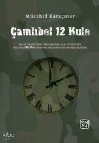 Çamlıbel 12 Kule