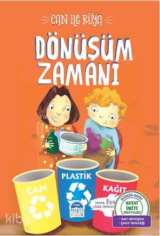 Can ile Rüya - Dönüşüm Zamanı; Hayat Ünite Hikayeleri