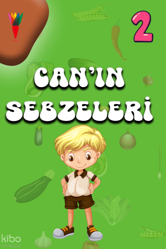 Can’ın Sebzeleri