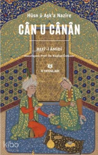 Can U Canan Hüsn ü Aşk'a Nazire