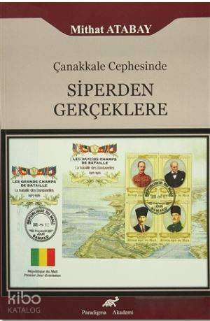 Çanakkale Cephesinde Siperden Gerçeklere