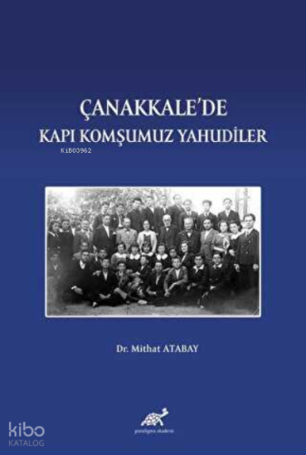 Çanakkale’de Kapı Komşumuz Yahudiler