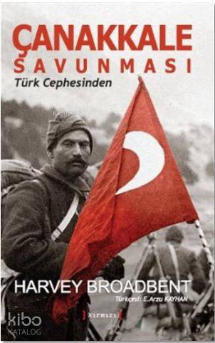 Çanakkale Savunması; Türk Cephesinde