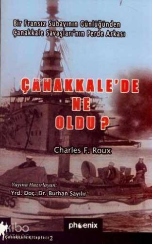 Çanakkalede Ne Oldu?
