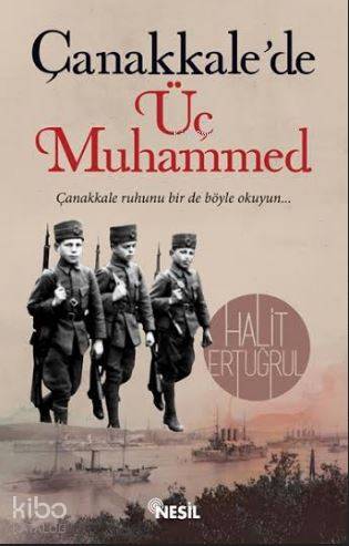 Çanakkale'de Üç Muhammed - Kitapiks.com