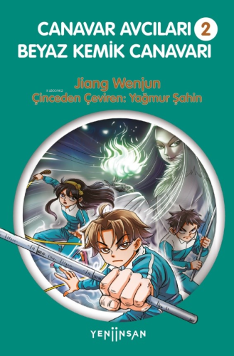 Canavar Avcıları -2 - Beyaz Kemik Canavarı