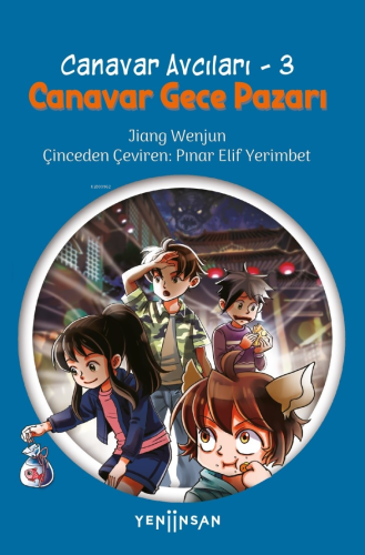 Canavar Avcıları -3 Canavar Gece Pazarı