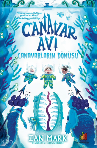Canavar Avı: Canavarların Dönüşü