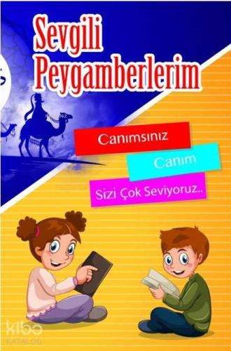 Canım Peygamberim 1. Cilt