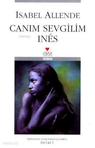 Canım Sevgilim Inés