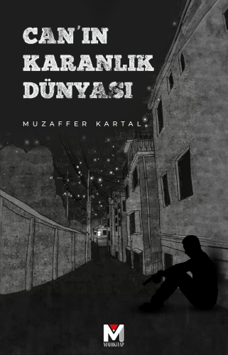 Can'ın Karanlık Dünyası