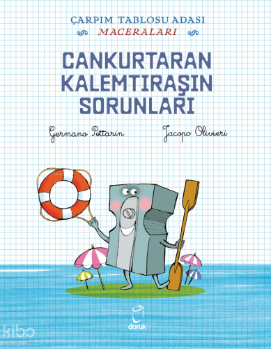 Cankurtaran Kalemtıraşın Sorunları;Çarpım Tablosu Adası Maceraları