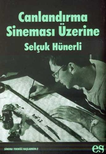 Canlandırma Sineması Üzerine - Kitapiks.com