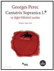 Cantatrix Sopranica L. ve Diğer Bilimsel Yazılar - Kitapiks.com