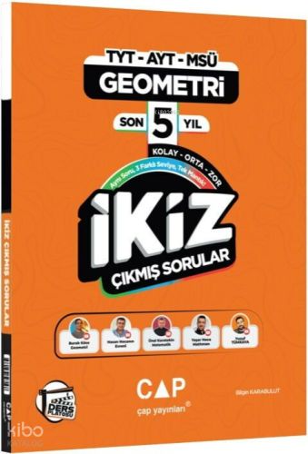 Çap Yayınları TYT AYT MSÜ Geometri Ders Platosu Son 5 Yıl İkiz Çıkmış 