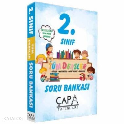 Çapa 2. Sınıf Tüm Dersler Soru Bankası