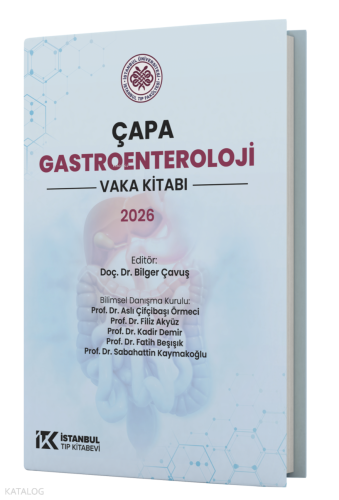Çapa Gastroenteroloji Vaka Kitabı