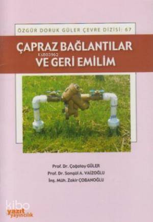 Çapraz Bağlantılar ve Geri Emilim