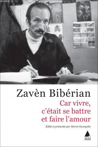 Car Vivre C'etait Se Battre Et Faire L'amour