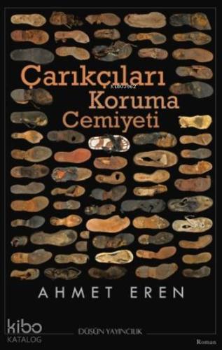 Çarıkçıları Koruma Cemiyeti - Kitapiks.com