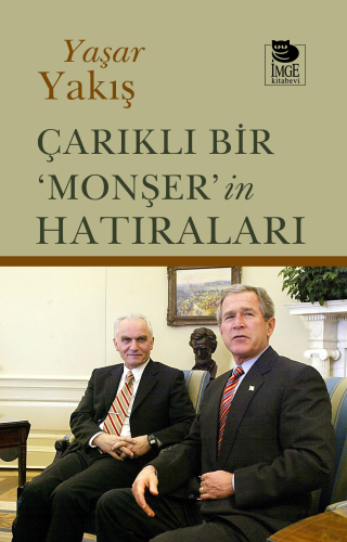 Çarıklı Bir ‘Monşer’in Hatıraları - Kitapiks.com