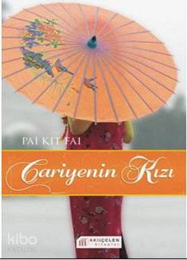 Cariyenin Kızı; The Concubine's Daughter - Kitapiks.com