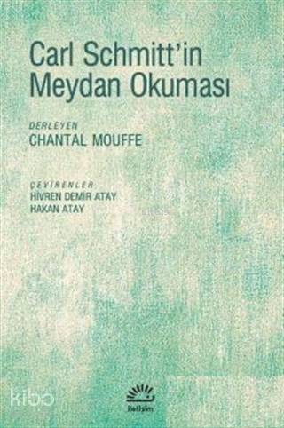 Carl Schmitt'in Meydan Okuması - Kitapiks.com